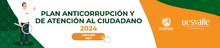 Plan Anticorrupci&oacute;n y Atenci&oacute;n al Ciudadano